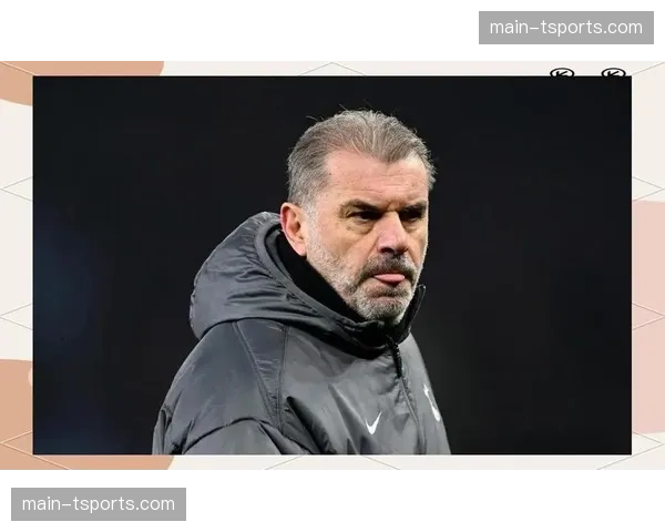 深度分析：热刺主场平局暴露高位防线软肋，波斯特科格鲁战术面临拷问